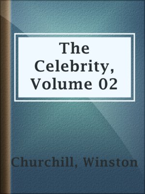 cover image of The Celebrity, Volume 02